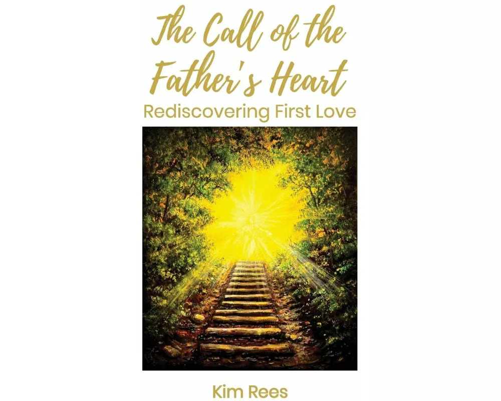 The Call of the Father's Heart