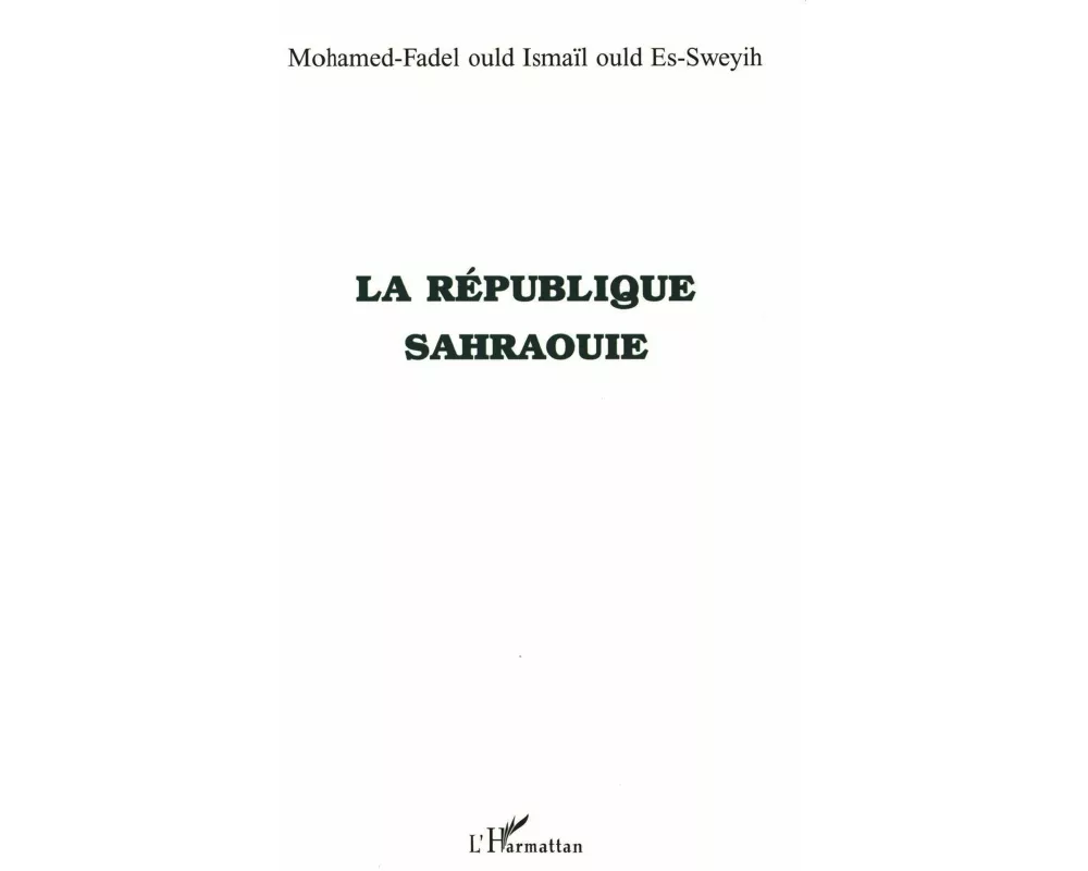 La RÉpublique Sahraouie