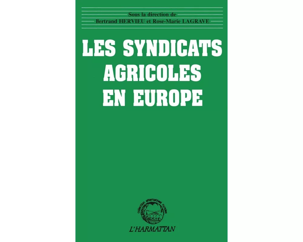 Les syndicats agricoles en Europe