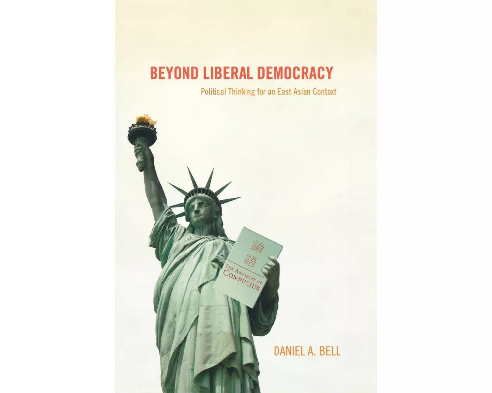 Beyond Liberal Democracy