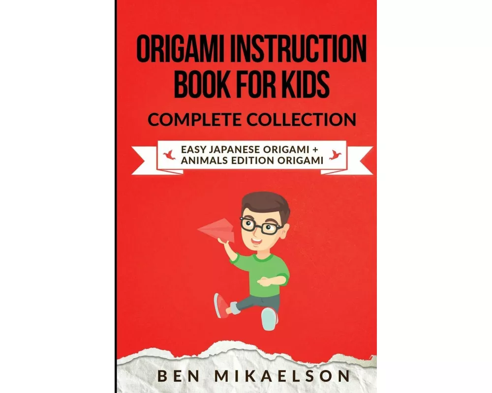 Origami Instruction Book for Kids Complete Collection