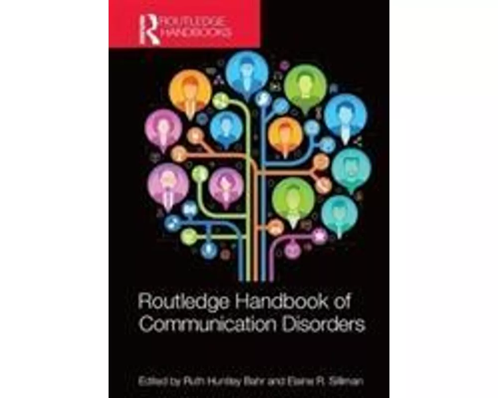 Routledge Handbook of Communication Disorders