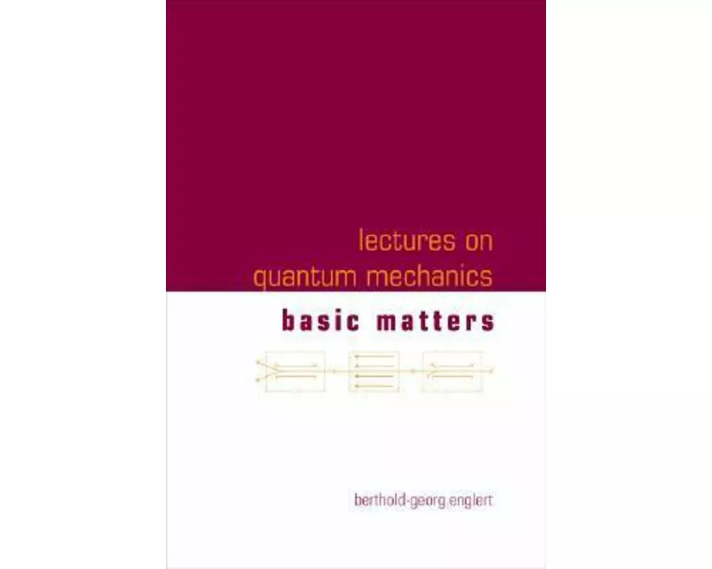 Lectures On Quantum Mechanics - Volume 1: Basic Matters