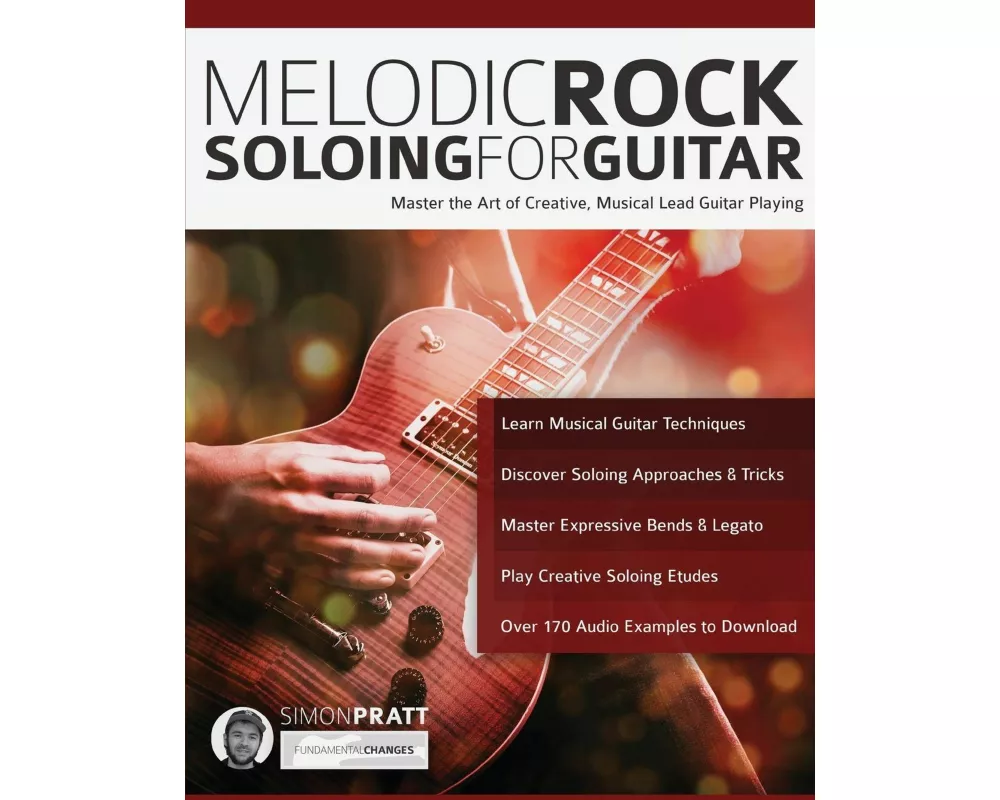 Melodic Rock Soloing For Guitar