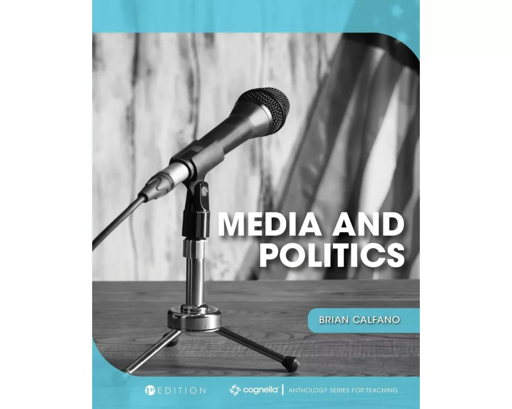 Media and Politics