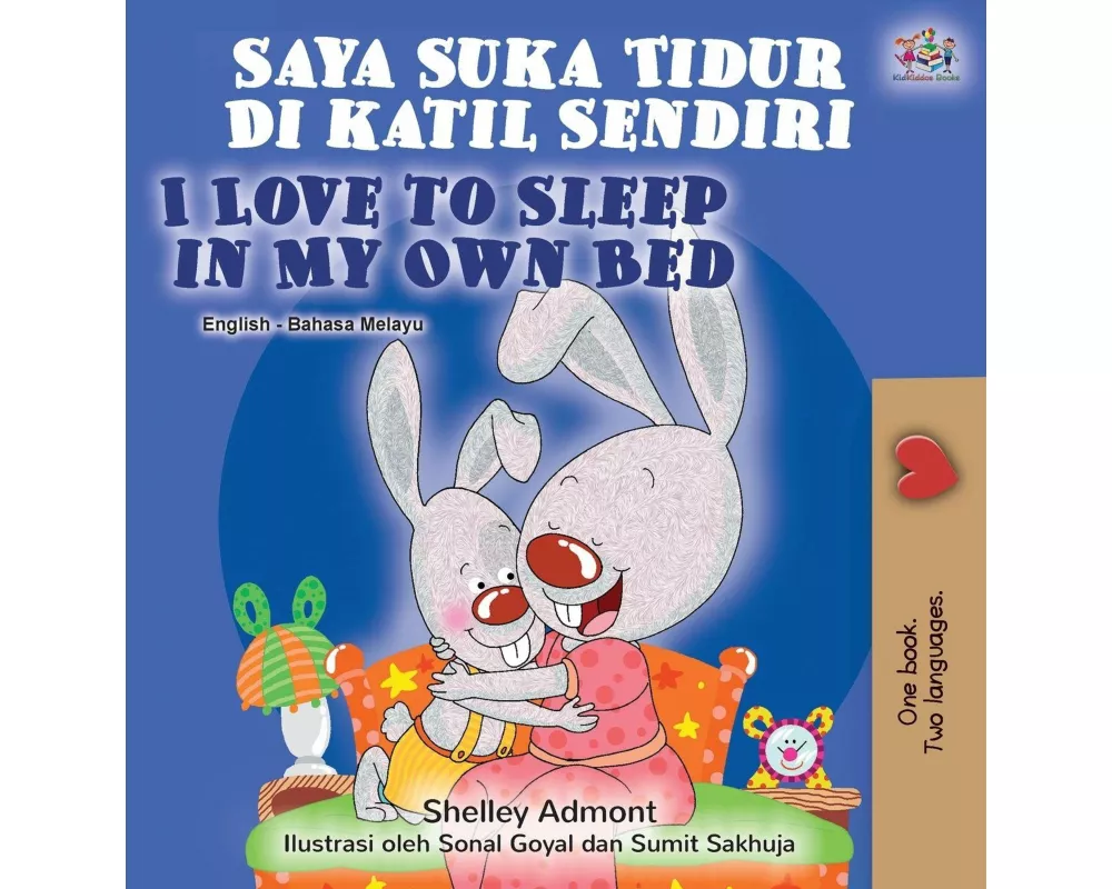 I Love to Sleep in My Own Bed (Malay English Bilingual Book)