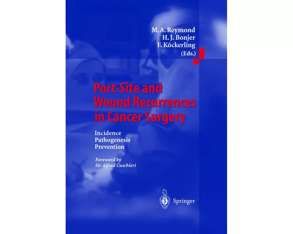 Port-Site and Wound Recurrences in Cancer Surgery