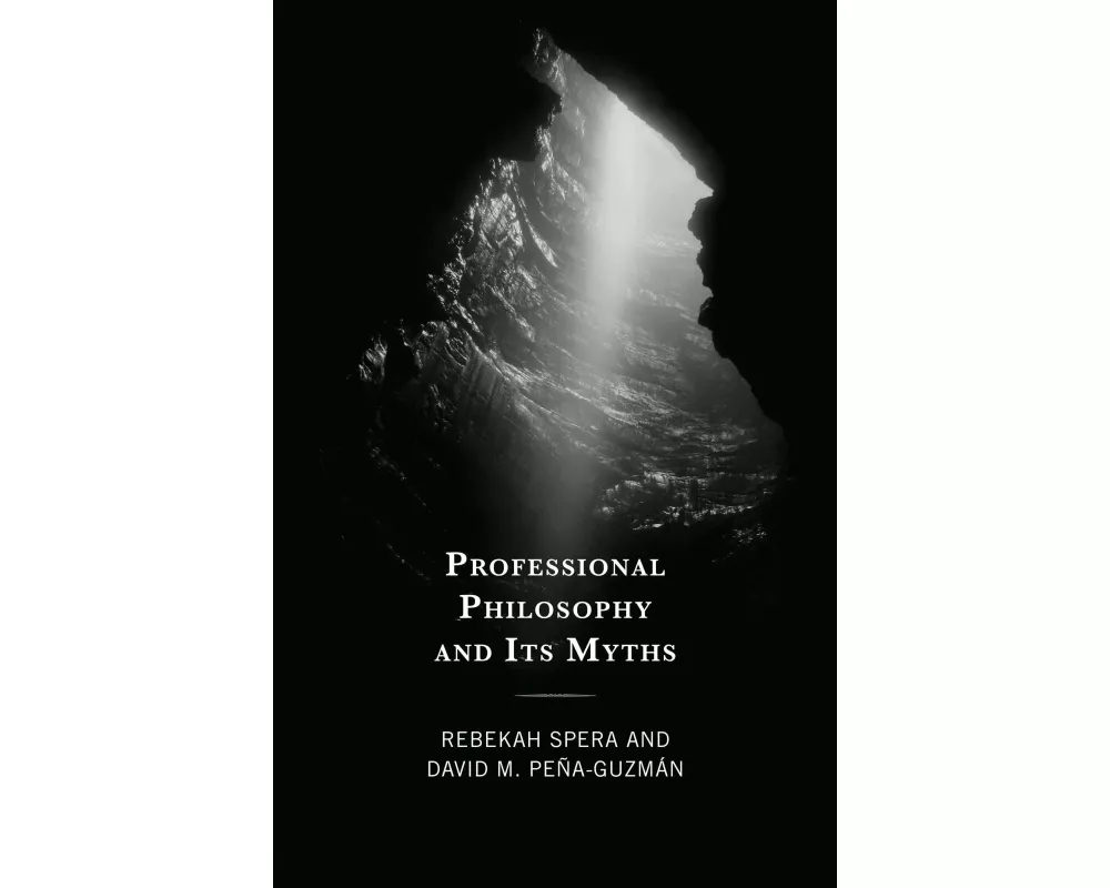 Professional Philosophy and Its Myths
