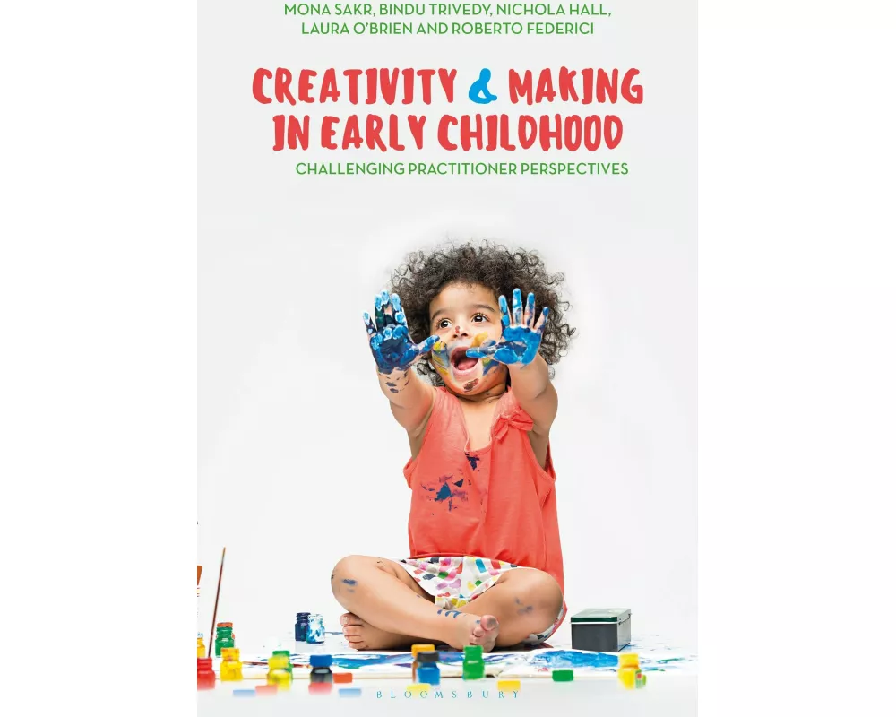 Creativity and Making in Early Childhood