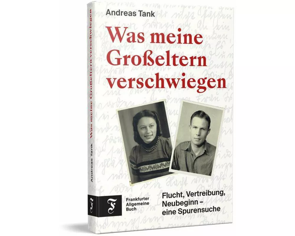 Was meine Großeltern verschwiegen