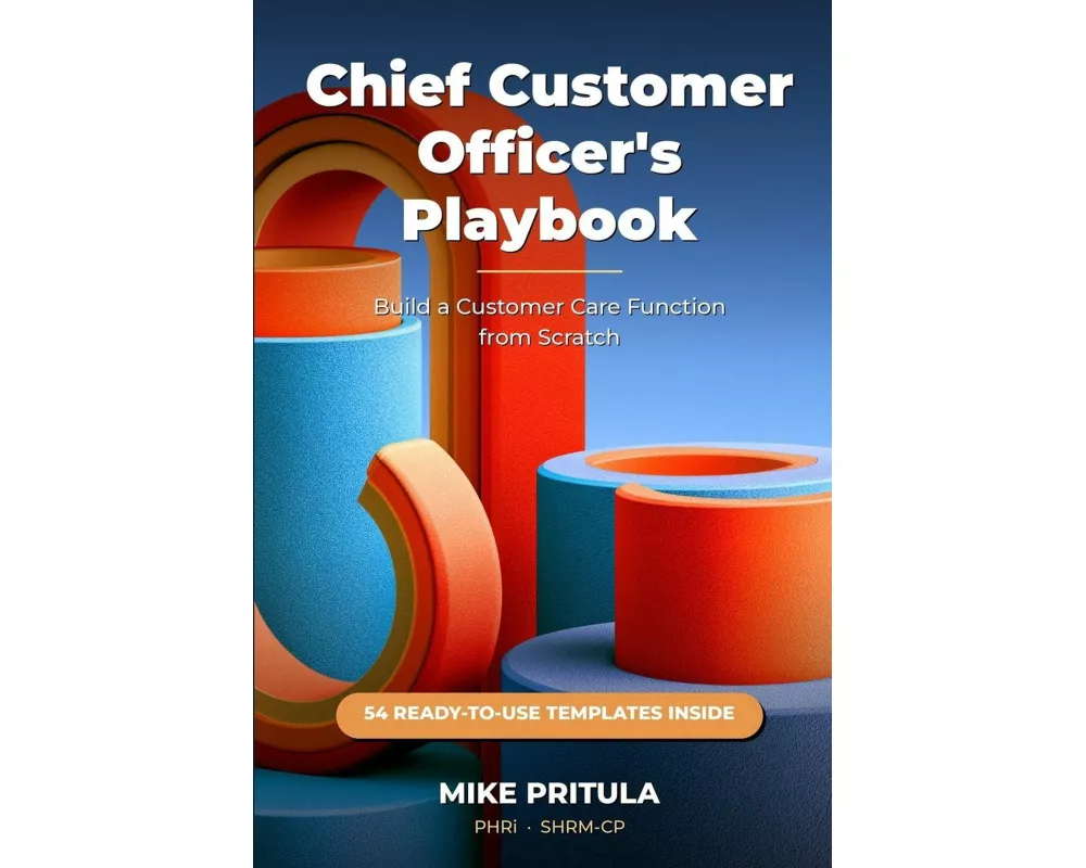 Chief Customer Officer's Playbook