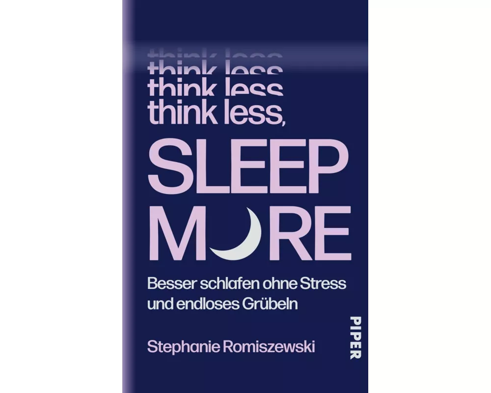 Think Less, Sleep More
