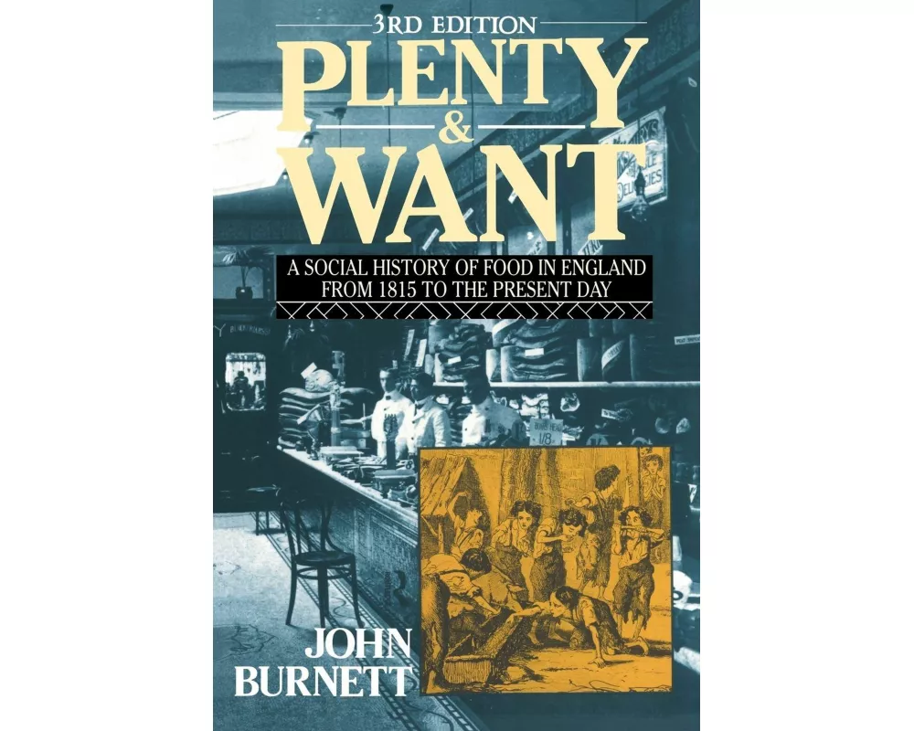 Plenty and Want