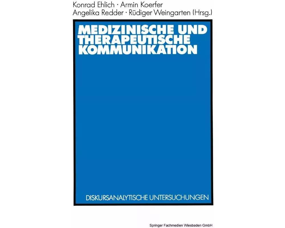 Medizinische und therapeutische Kommunikation