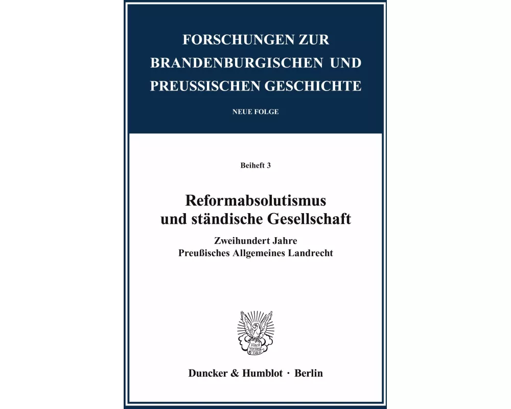 Reformabsolutismus und ständische Gesellschaft