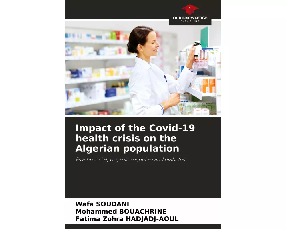 Impact of the Covid-19 health crisis on the Algerian population