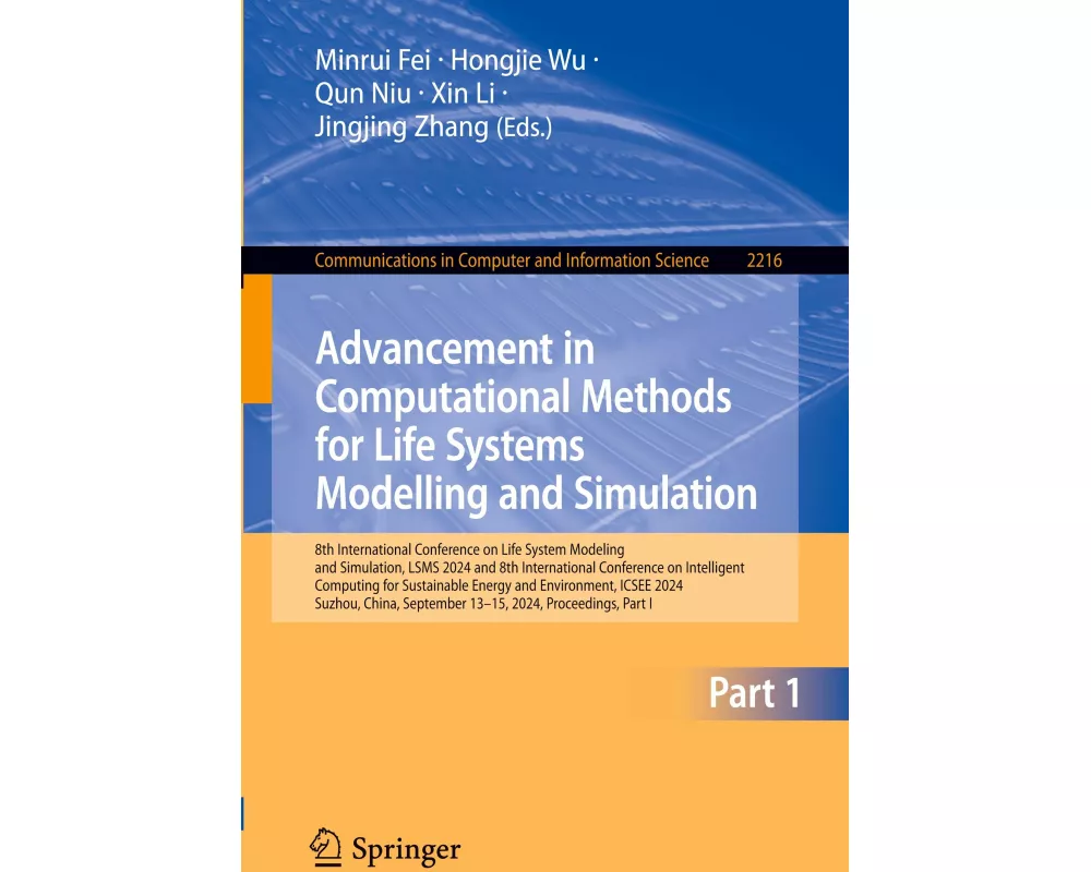 Advancement in Computational Methods for Life Systems Modelling and Simulation