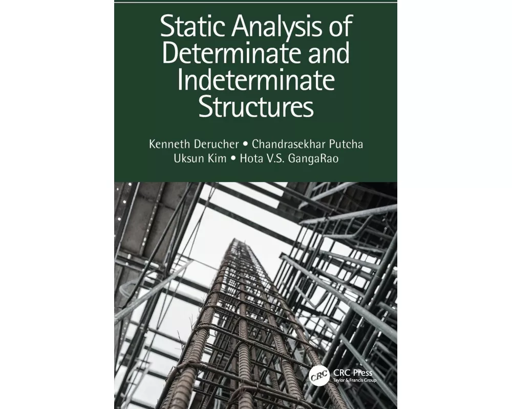 Static Analysis of Determinate and Indeterminate Structures
