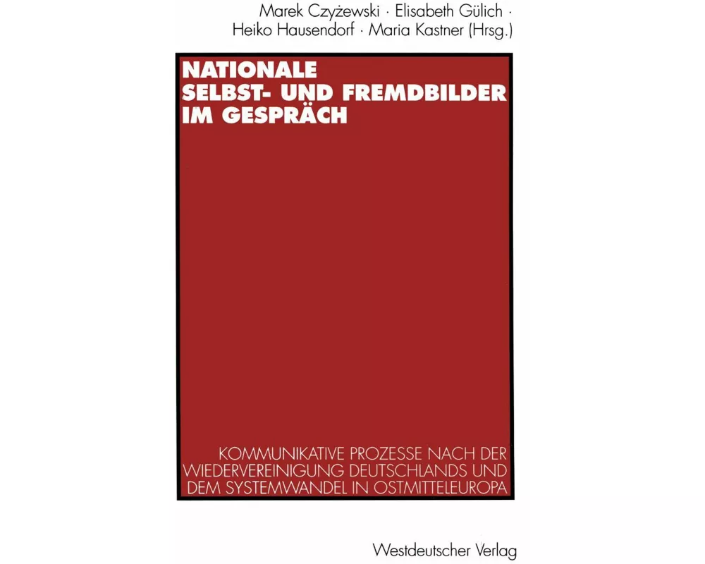 Nationale Selbst- und Fremdbilder im Gespräch