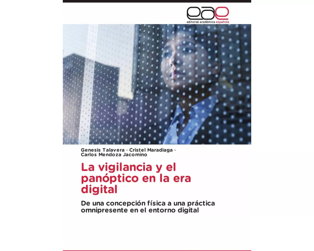 La vigilancia y el panóptico en la era digital