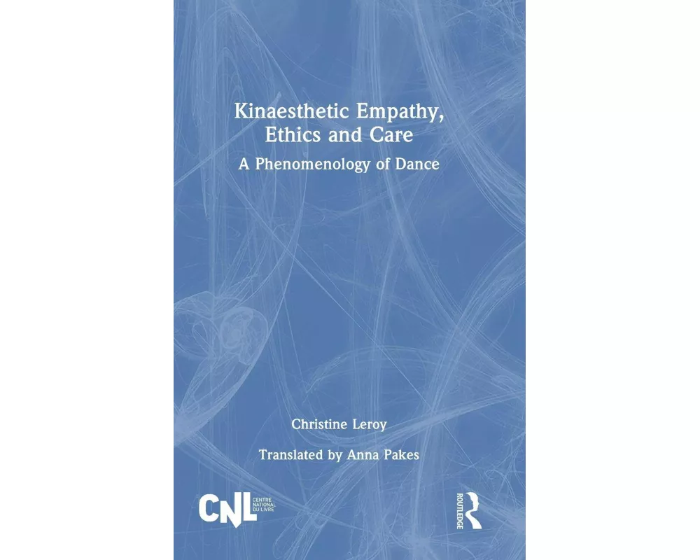 Kinaesthetic Empathy, Ethics and Care