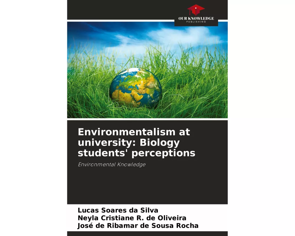 Environmentalism at university: Biology students' perceptions