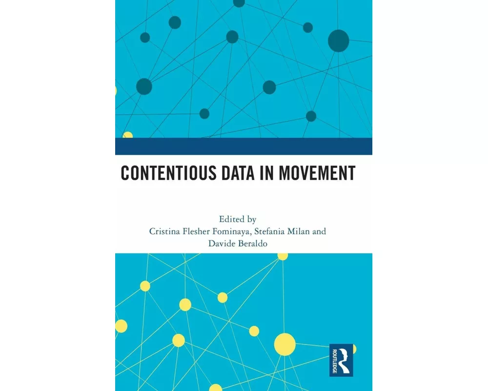 Contentious Data in Movement
