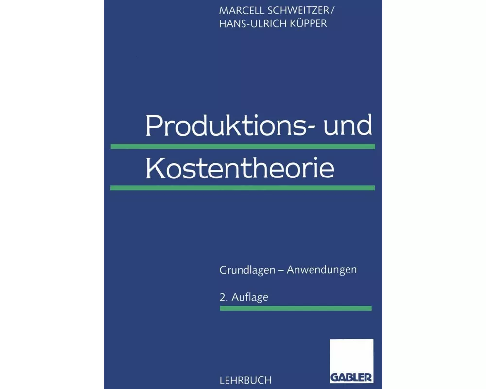 Produktions- und Kostentheorie