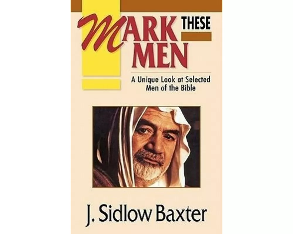 Mark These Men