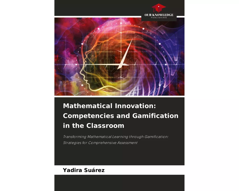 Mathematical Innovation: Competencies and Gamification in the Classroom
