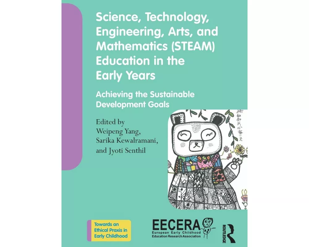 Science, Technology, Engineering, Arts, and Mathematics (STEAM) Education in the Early Years