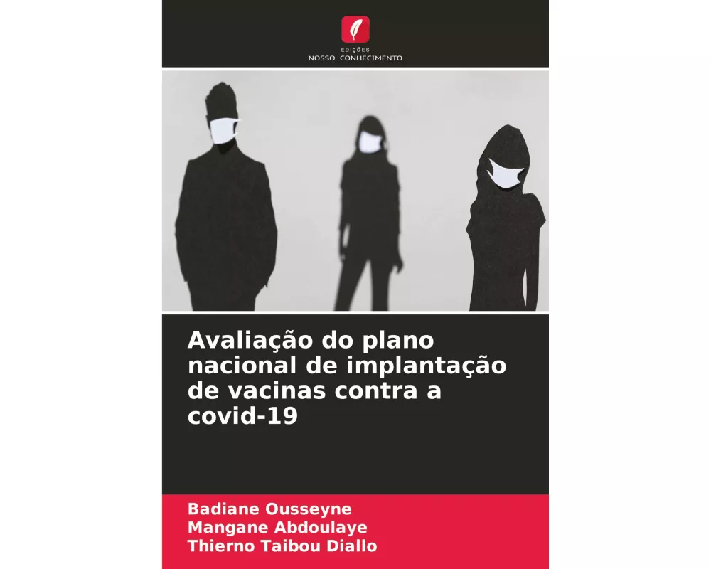 Avaliação do plano nacional de implantação de vacinas contra a covid-19