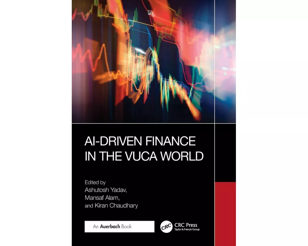 AI-Driven Finance in the VUCA World