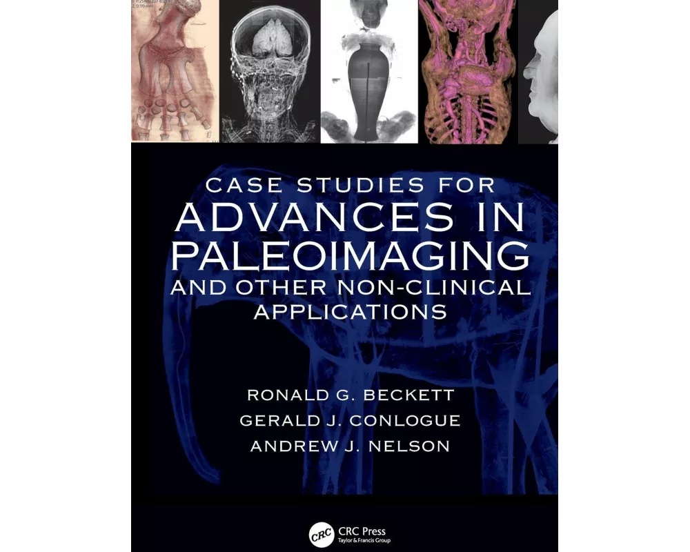 Case Studies for Advances in Paleoimaging and Other Non-Clinical Applications