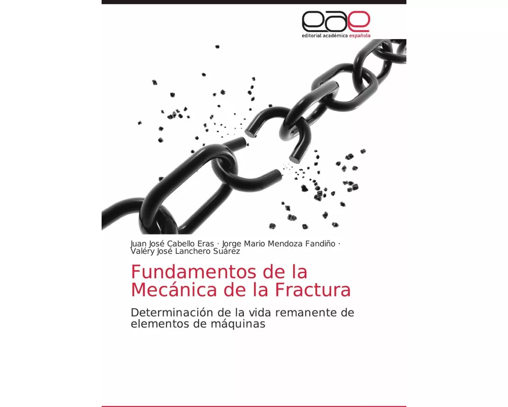 Fundamentos de la Mecánica de la Fractura