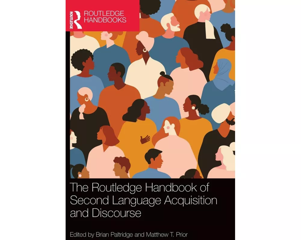 The Routledge Handbook of Second Language Acquisition and Discourse