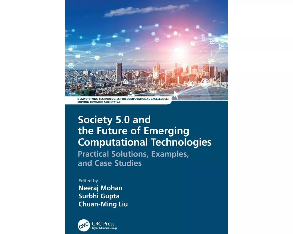 Society 5.0 and the Future of Emerging Computational Technologies