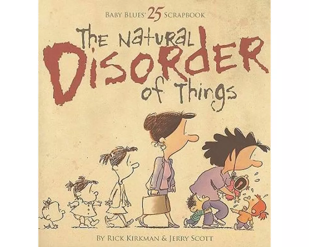 The Natural Disorder of Things