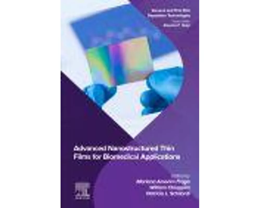 Advanced Nanostructured Thin Films for Biomedical Applications