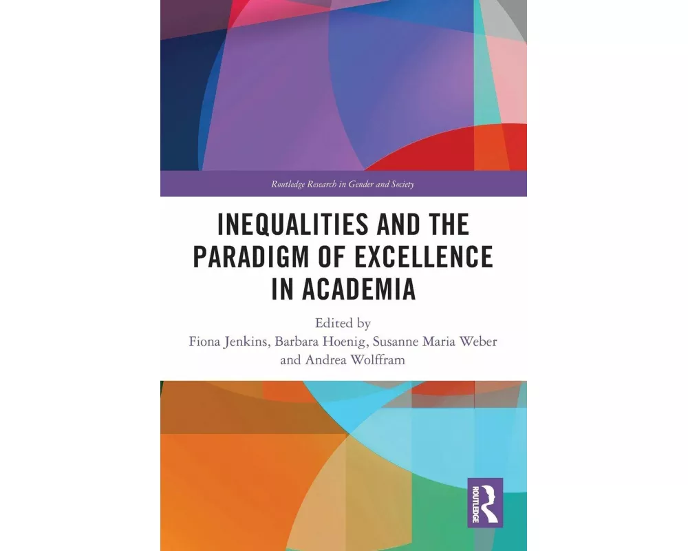Inequalities and the Paradigm of Excellence in Academia