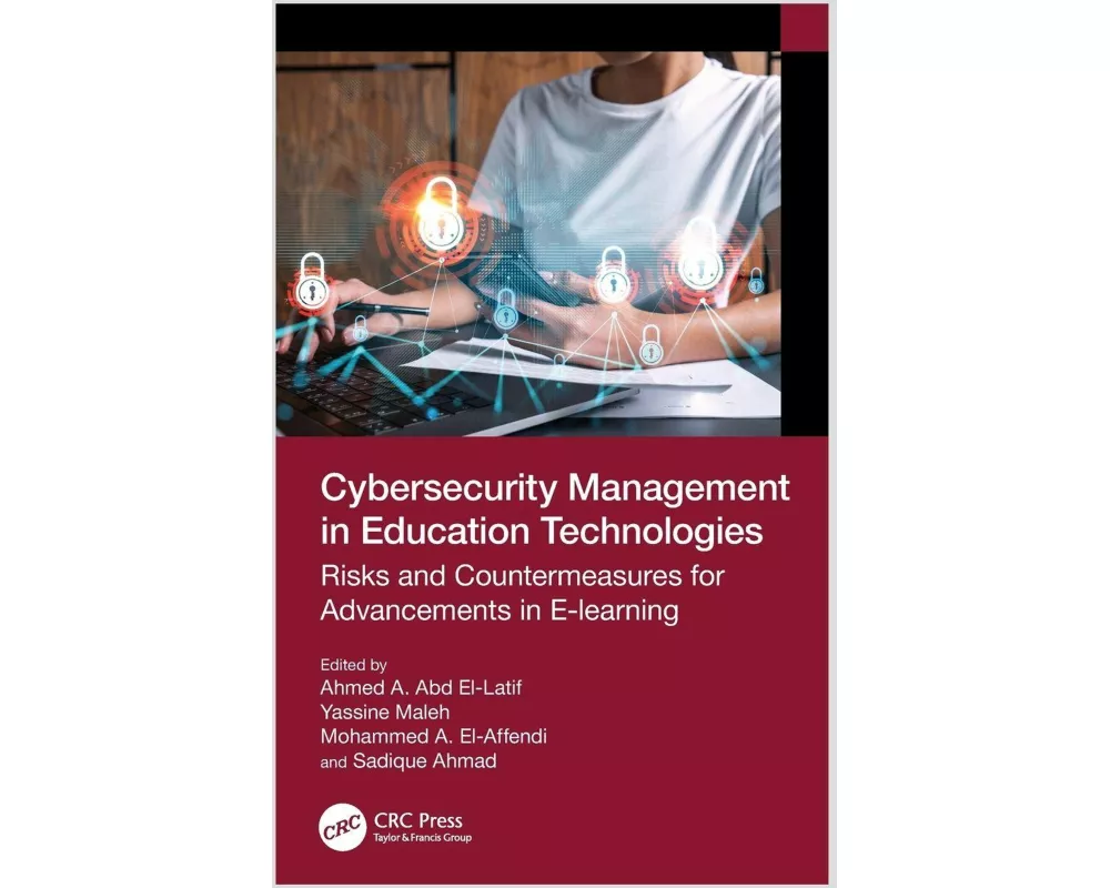 Cybersecurity Management in Education Technologies