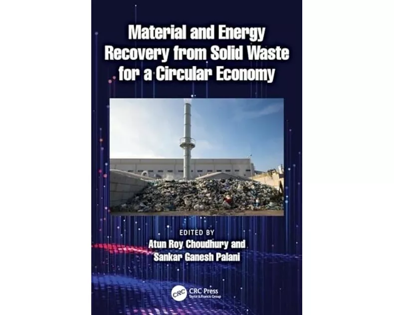 Material and Energy Recovery from Solid Waste for a Circular Economy