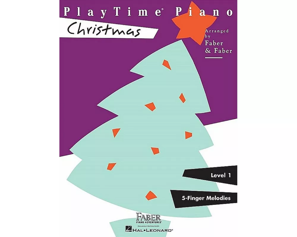 Playtime Piano: Christmas Level 1 Beginner Holiday Sheet Music for Kids Early Elementary Piano Songbook with Popular Carols and Christmas Classics Fab
