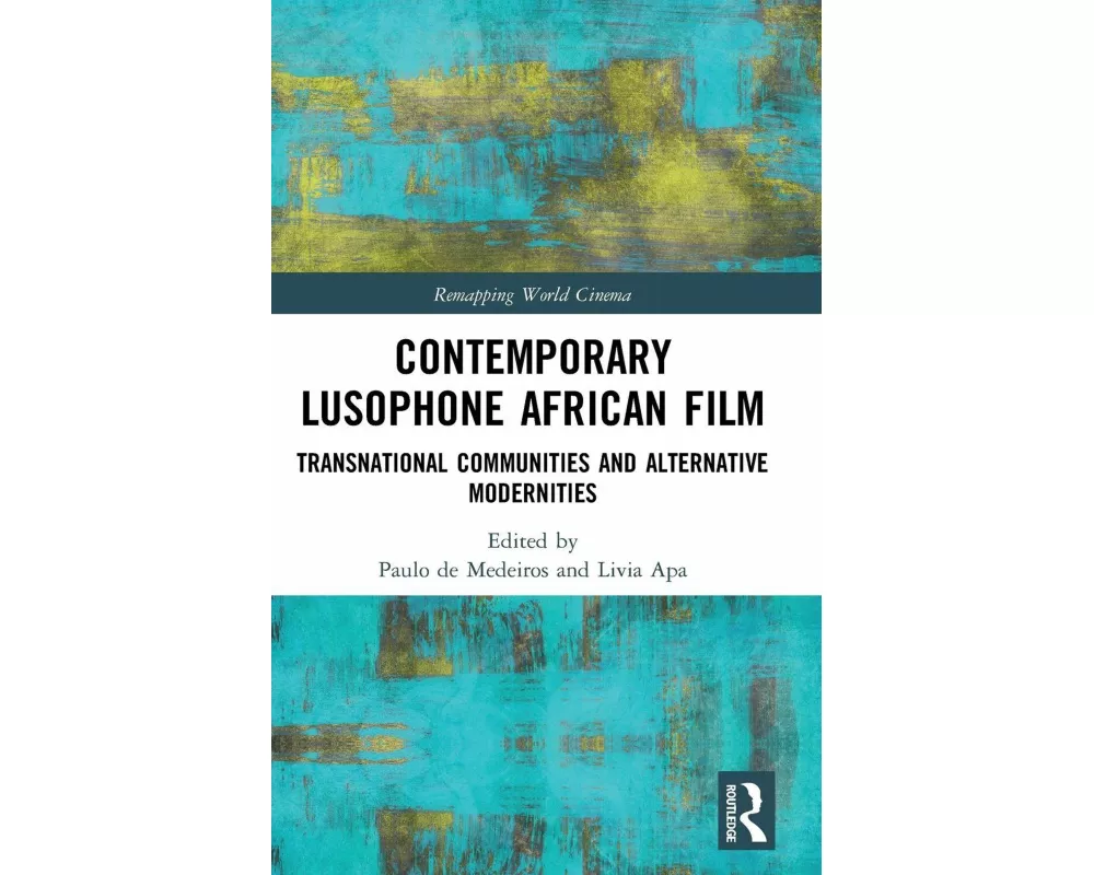 Contemporary Lusophone African Film