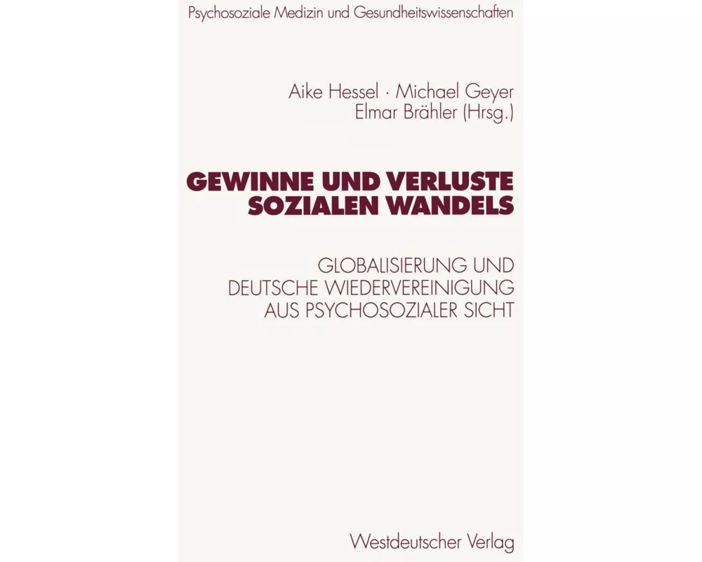 Gewinne und Verluste sozialen Wandels
