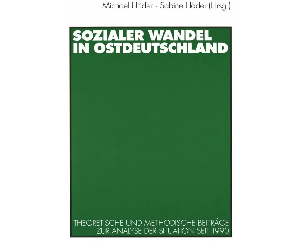 Sozialer Wandel in Ostdeutschland