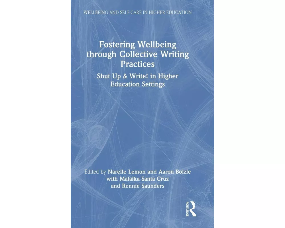 Fostering Wellbeing through Collective Writing Practices