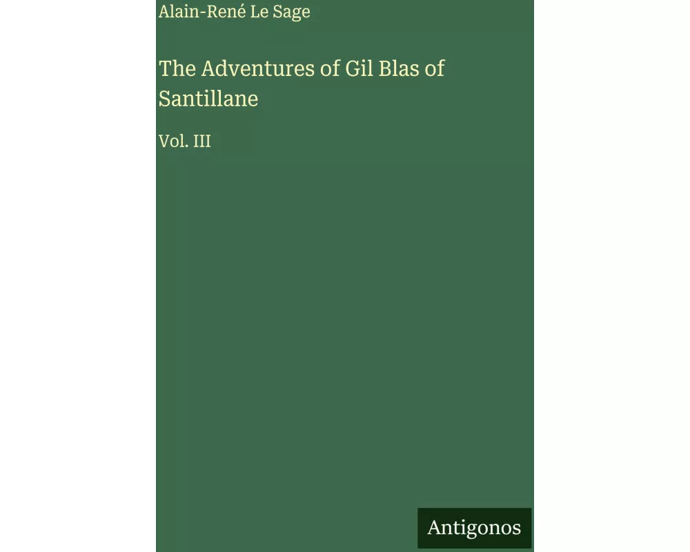 The Adventures of Gil Blas of Santillane