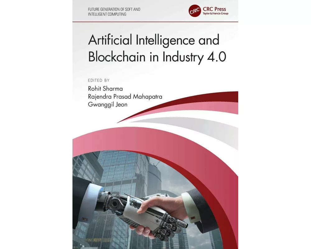 Artificial Intelligence and Blockchain in Industry 4.0
