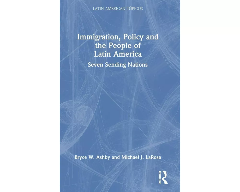 Immigration, Policy and the People of Latin America